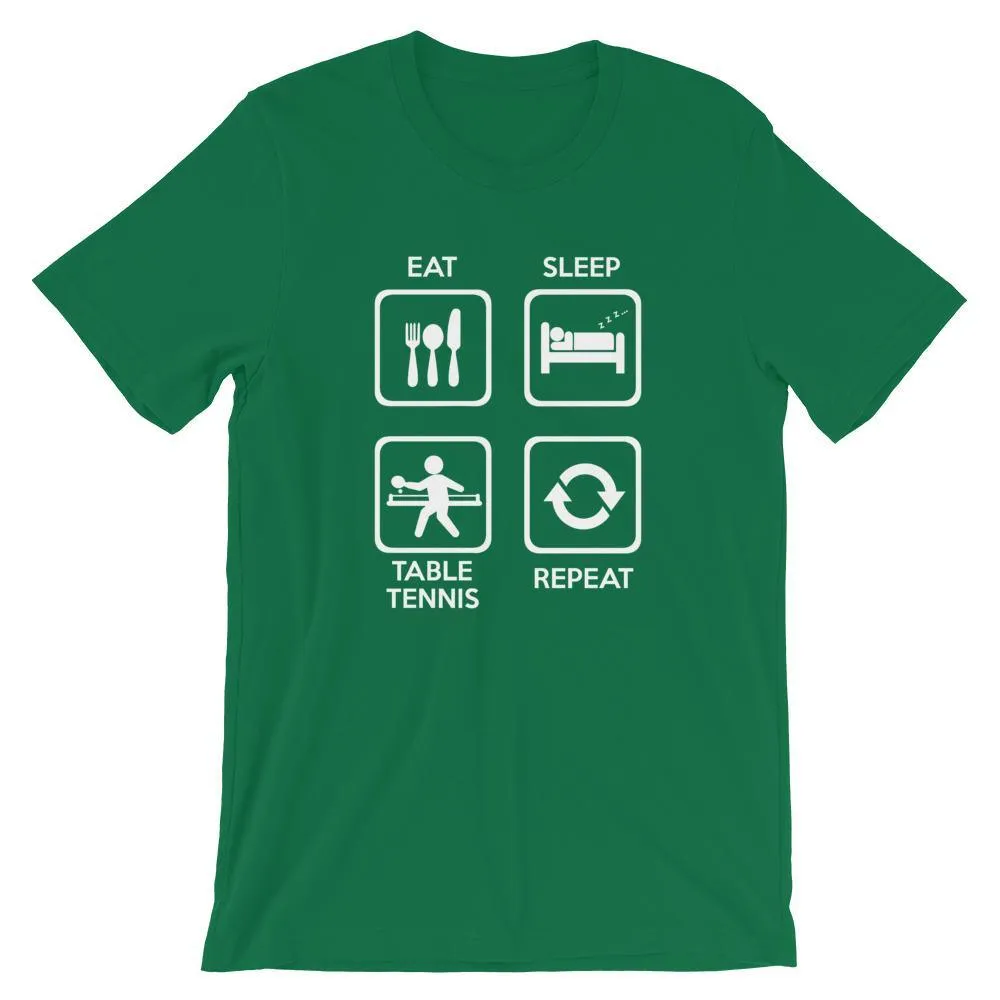 Eat Sleep Table Tennis Repeat T-Shirt